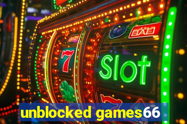 unblocked games66